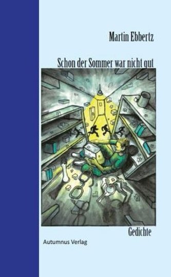 Schon der Sommer war nicht gut