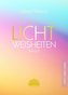 Lichtweisheiten. Bd.2
