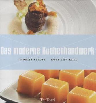 Das moderne Küchenhandwerk