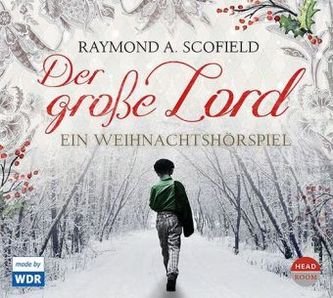 Der große Lord, 2 Audio-CDs Der große Lord, 2 Audio-CDs