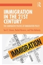 Immigration in the 21st Century