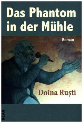 Das Phantom in der Mühle