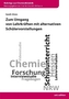 Zum Umgang von Lehrkräften mit alternativen Schülervorstellungen