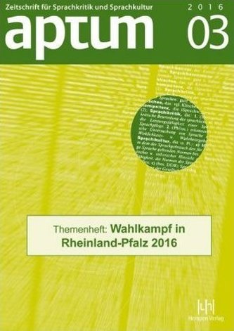Themenheft: Wahlkampf in Rheinland-Pfalz 2016