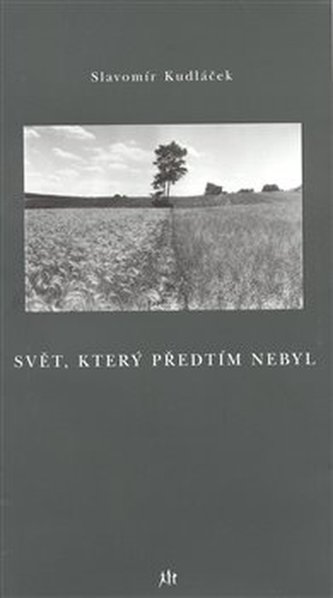 Svět, který předtím nebyl