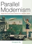 Parallel Modernism