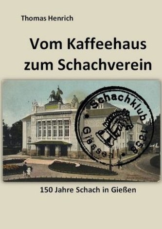 Vom Kaffeehaus zum Schachverein