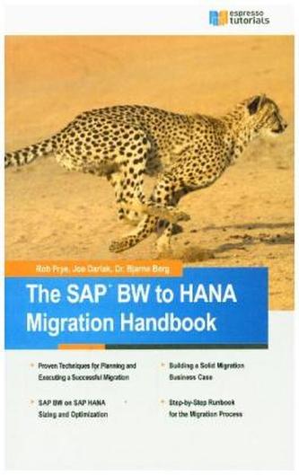 The SAP BW to HANA Migration Handbook