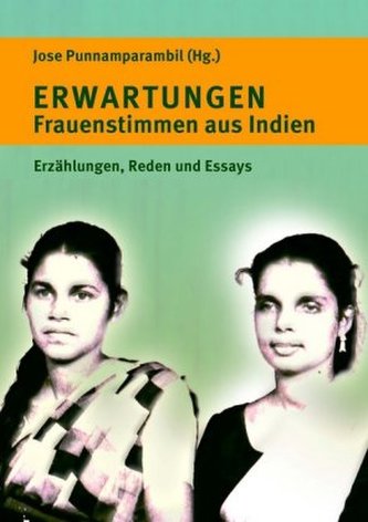 Erwartungen - Frauenstimmen aus Indien