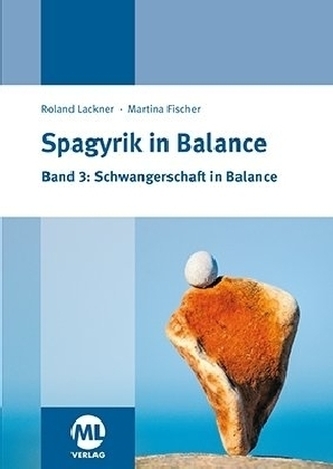 Spagyrik in Balance - Schwangerschaft in Balance