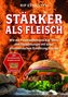 Stärker als Fleisch