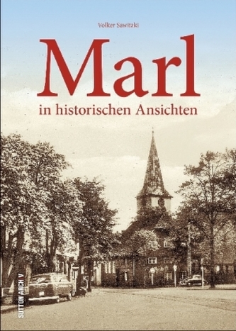 Marl in historischen Ansichten