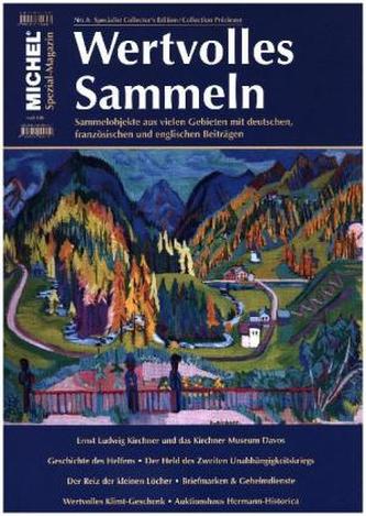 MICHEL Magazin Wertvolles Sammeln. No.6