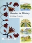 Gardens in History