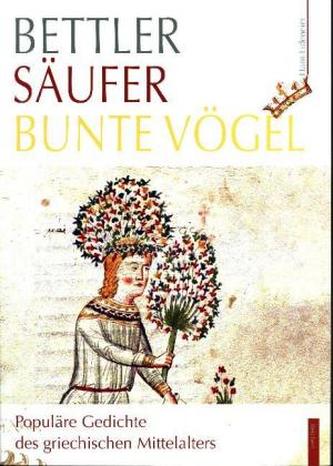 Bettler - Säufer - bunte Vögel
