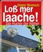 Loß mer laache!