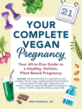 Your Complete Vegan Pregnancy