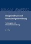 Baugesetzbuch und Baunutzungsverordnung (BauGB, BauNVO)