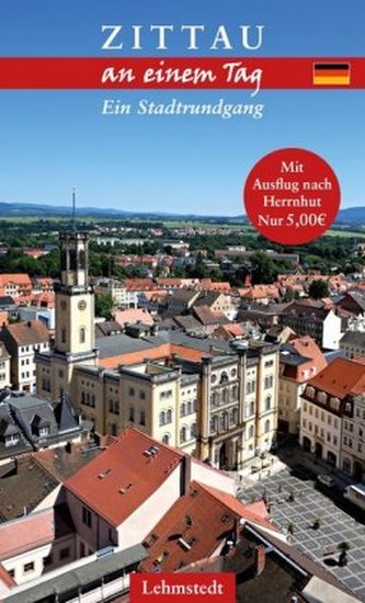 Zittau an einem Tag