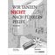 Wir tanzen nicht nach Führers Pfeife - Elisabeth Zöller