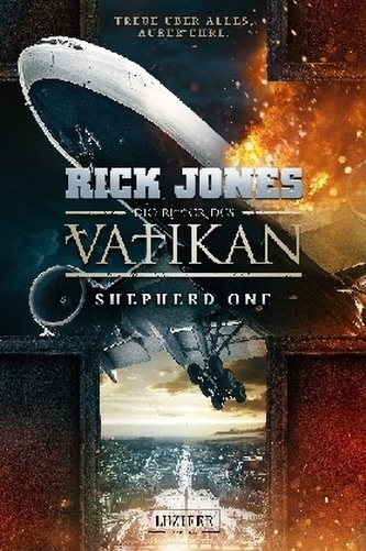 Die Ritter des Vatikan: Shepherd One