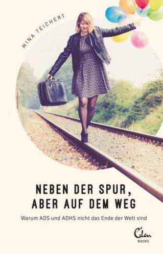 Neben der Spur, aber auf dem Weg