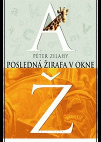 Posledná žirafa v okne