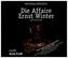 Die Affaire Ernst Winter, 1 Audio-CD