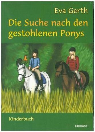 Die Suche nach den gestohlenen Ponys