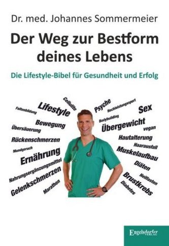 Der Weg zur Bestform deines Lebens Der Weg zur Bestform deines Lebens