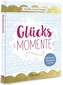 Glücksmomente