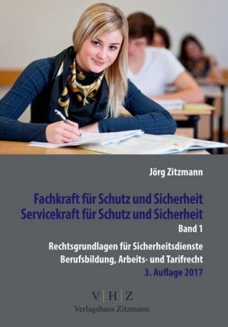 Fachkraft für Schutz und Sicherheit, Servicekraft für Schutz und Sicherheit. Bd.1
