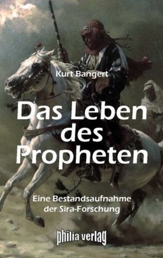Das Leben des Propheten
