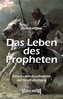 Das Leben des Propheten