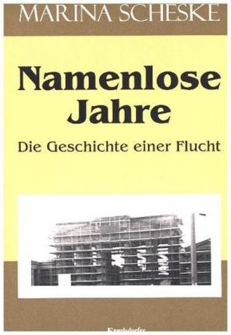 Namenlose Jahre