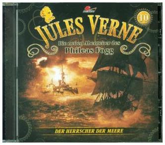 Die neuen Abenteuer des Phileas Fogg - Der Herrscher der Meere, 1 Audio-CD