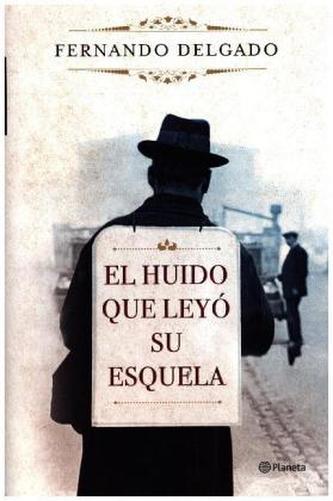 El huido que leyó su esquela