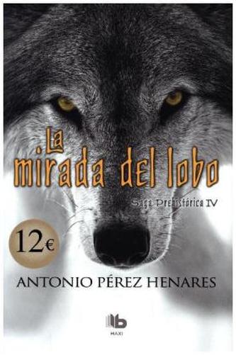 La mirada del lobo