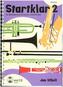 Startklar für Bläserklassen, Orchester und Ensemble, Partitur, m. Audio-CD. Bd.2
