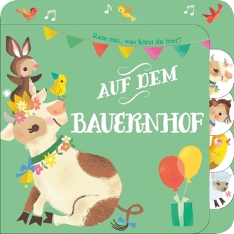Rate mal, was hörst du hier? - Auf dem Bauernhof, m. Soundeffekten