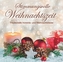 Stimmungsvolle Weihnachtszeit, Audio-CD