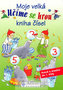 Učíme se hrou Moje velká kniha čísel