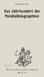 Das Jahrhundert der Parallelbiographien