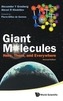Giant Molecules: Here, There, And Everywhere (2nd Edition)