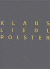 Klaus Liedl - Polster