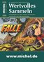 MICHEL Magazin Wertvolles Sammeln Heft 7
