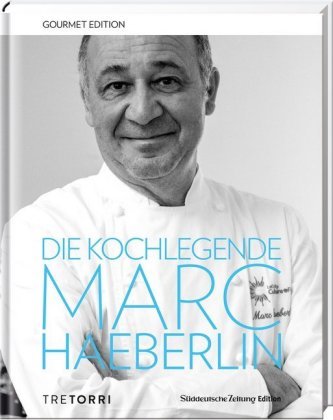 Die Kochlegende Marc Haeberlin