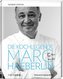 Die Kochlegende Marc Haeberlin