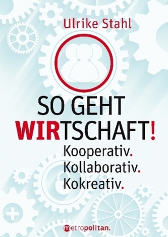 So geht WIRTSCHAFT!