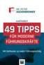 49 Tipps für moderne Führungskräfte - Kartenset